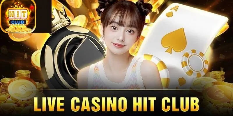 Live casino Hitclub Một số mẹo nhỏ để chơi hiệu quả tại Live casino Hitclub
