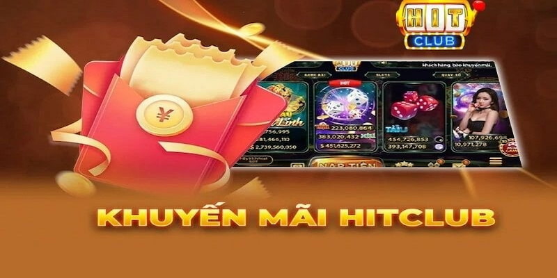 Chính sách Ưu đãi Tổng quan các dạng Chính sách Ưu đãi tại hitclub